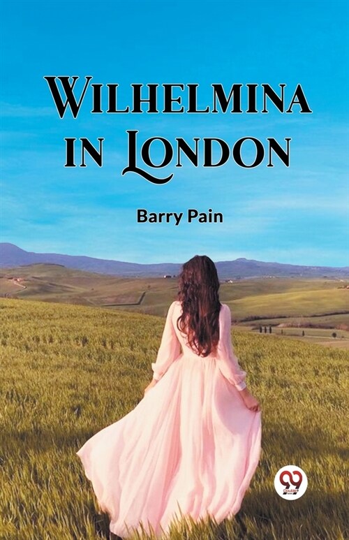 Wilhelmina In London (Paperback)