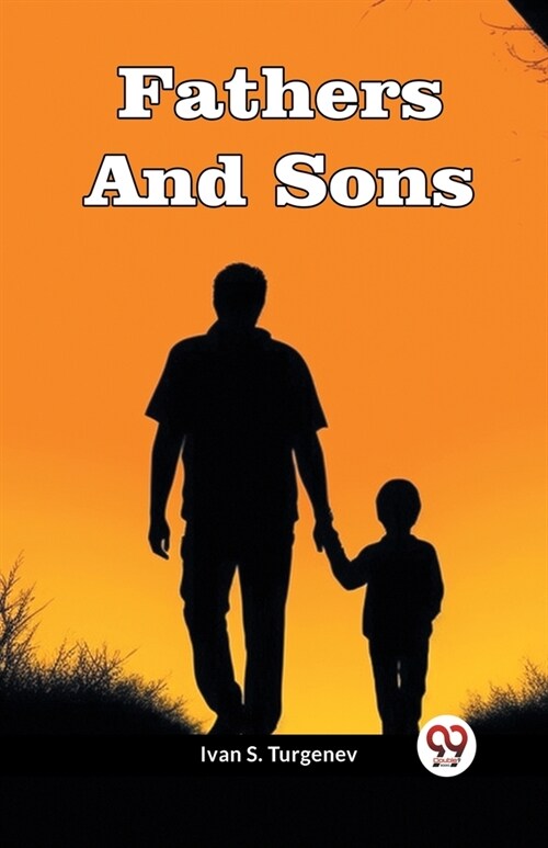 Fathers And Sons (Paperback)