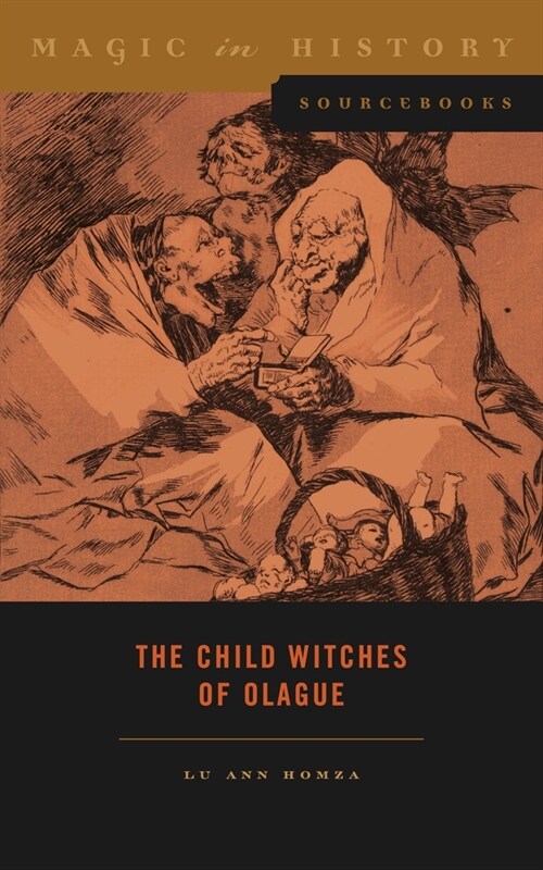 The Child Witches of Olague (Paperback)