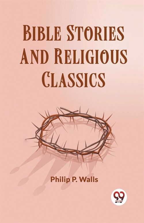 Bible Stories And Religious Classics (Paperback)