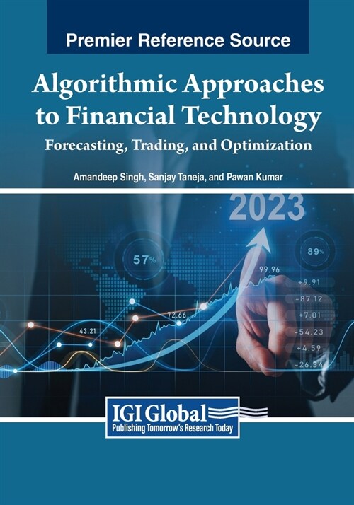 Algorithmic Approaches to Financial Technology: Forecasting, Trading, and Optimization (Paperback)