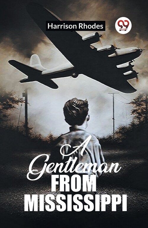 A Gentleman From Mississippi (Paperback)
