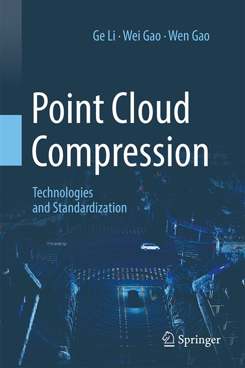 Point Cloud Compression: Technologies and Standardization (Hardcover, 2024)