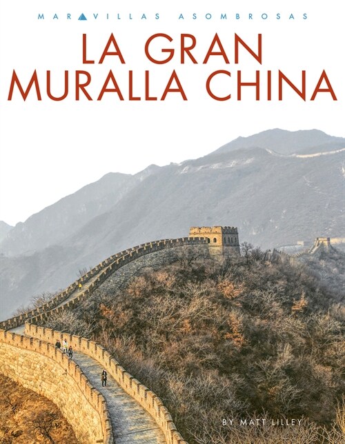 La Gran Muralla China (Hardcover)