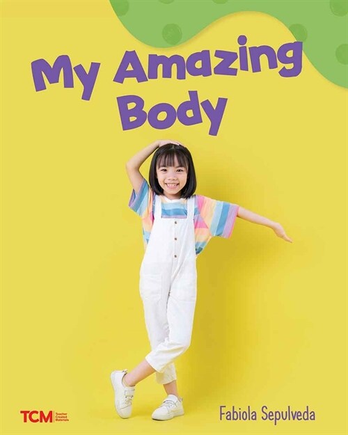 My Amazing Body (Paperback)