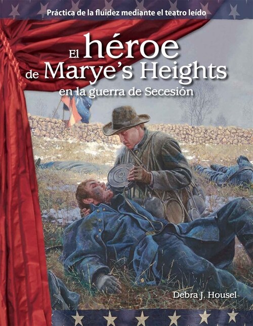 El H?oe de Maryes Heights En La Guerra de Secesi? (Paperback)