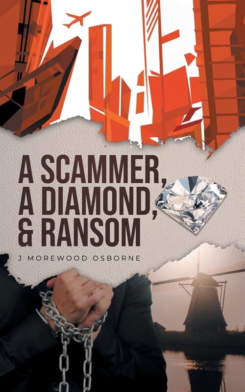A Scammer, A Diamond & Ransom (Paperback)