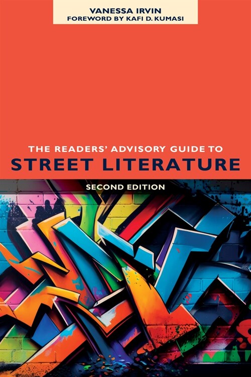 The Readers Advisory Guide to Street Literature, Second Edition (Paperback, 2)