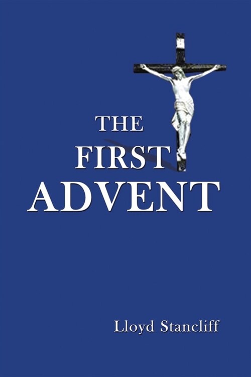 The First Advent (Paperback)