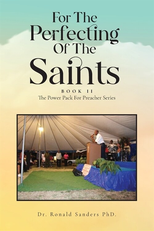 For The Perfecting Of The Saints (Paperback)