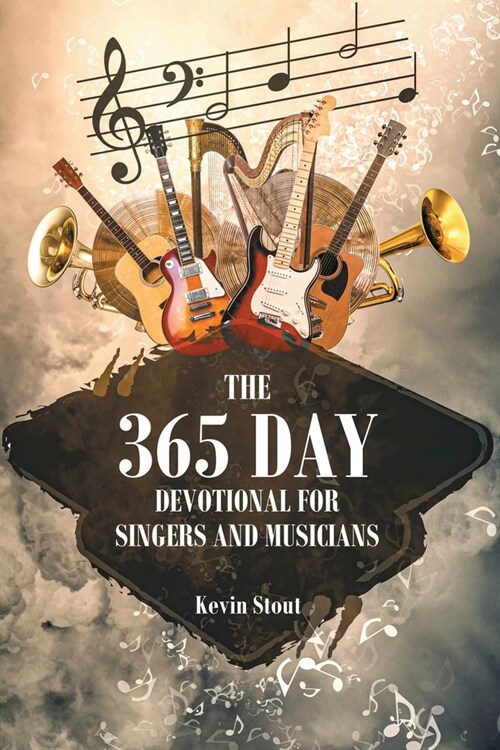 The 365 Day Devotional For Singers And Musicians (Paperback)
