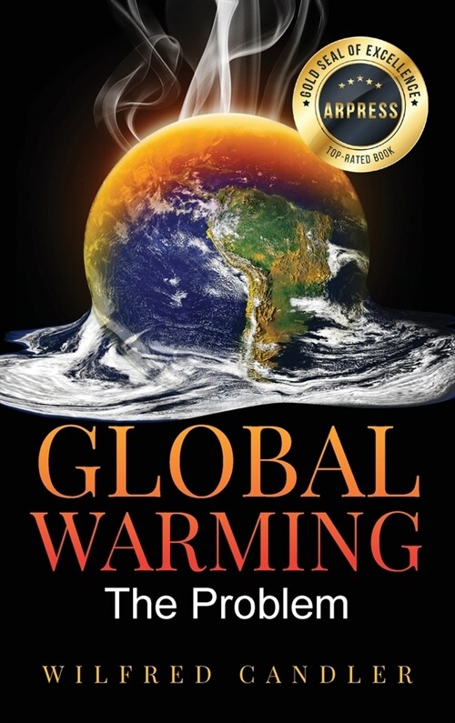 Global Warming: The Problem (Hardcover)