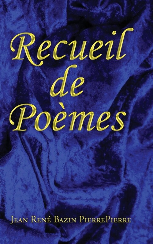 Recueil de Po?es (Hardcover)