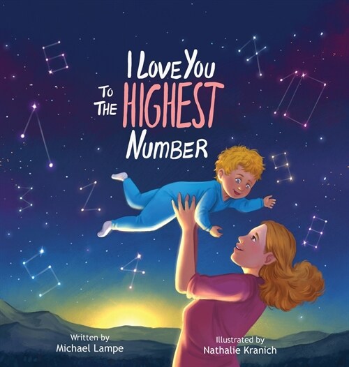 I Love You to the Highest Number (Hardcover)