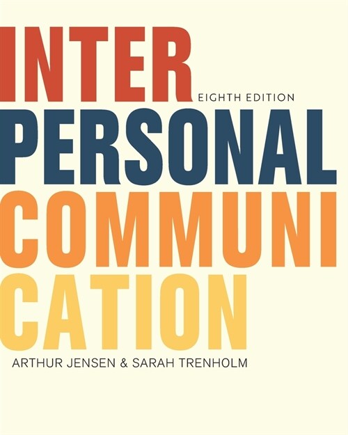 Interpersonal Communication (Paperback, 8)