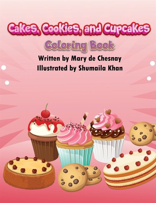 Cakes, Cookies, and Cupcakes: Coloring Book (Paperback)