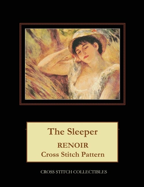 The Sleeper: Renoir Cross Stitch Pattern (Paperback)