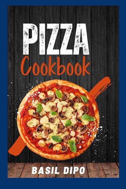 Pizza Cookbook (Paperback)