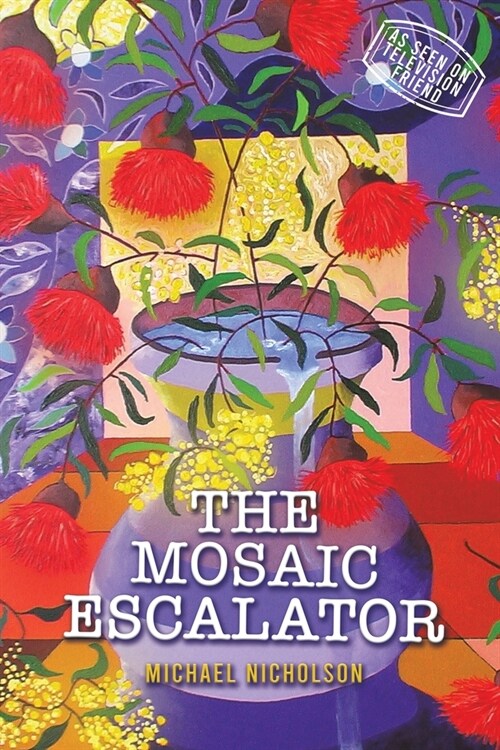 The Mosaic Escalator (Paperback)