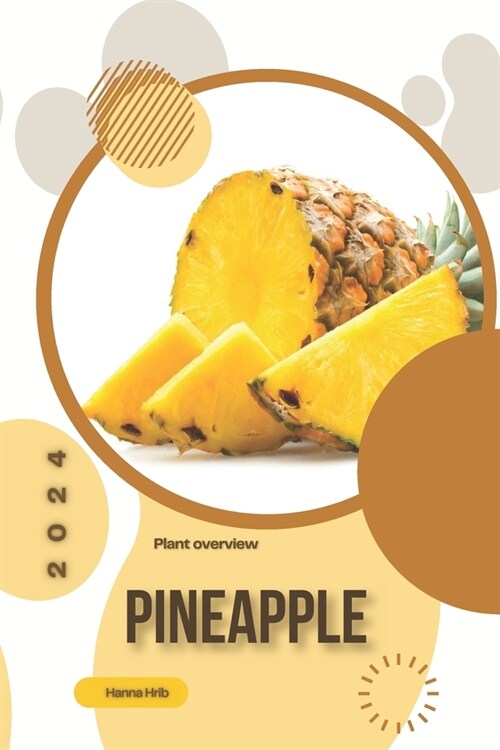 Pineapple: Simply beginners guide (Paperback)
