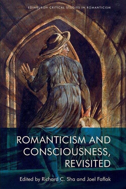Romanticism and Consciousness, Revisited (Paperback)