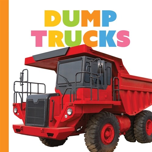 Dump Trucks (Hardcover)