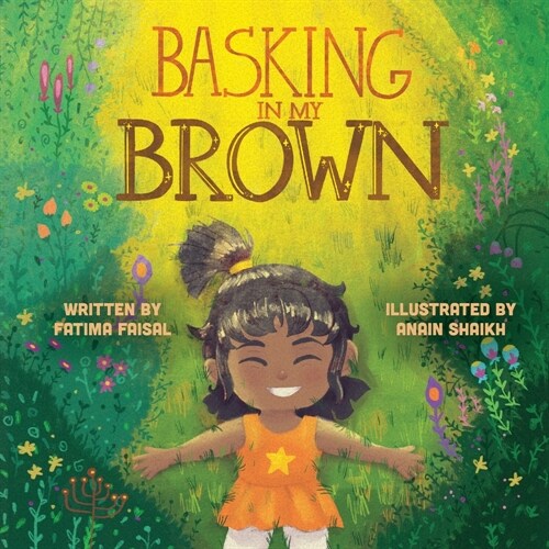 Basking in My Brown (Paperback)