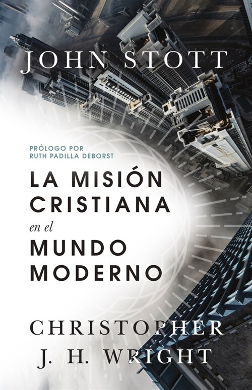 La Misi? Cristiana En El Mundo Moderno (Paperback, Revised, Edicio)