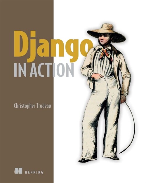 Django in Action (Paperback)