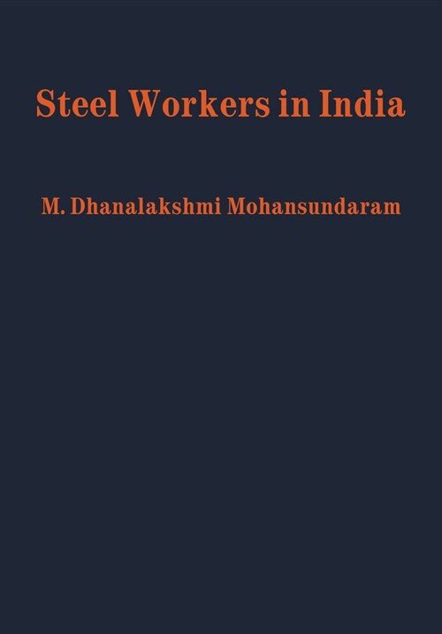 Steel Workers in India (Hardcover)