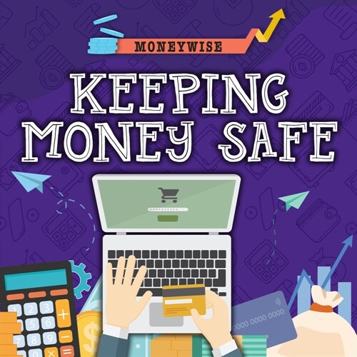 Keeping Money Safe (Hardcover)