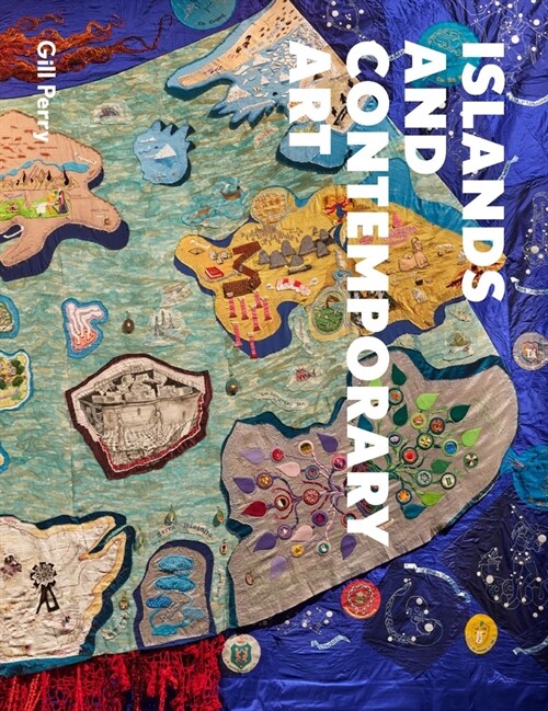 Islands and Contemporary Art (Hardcover)