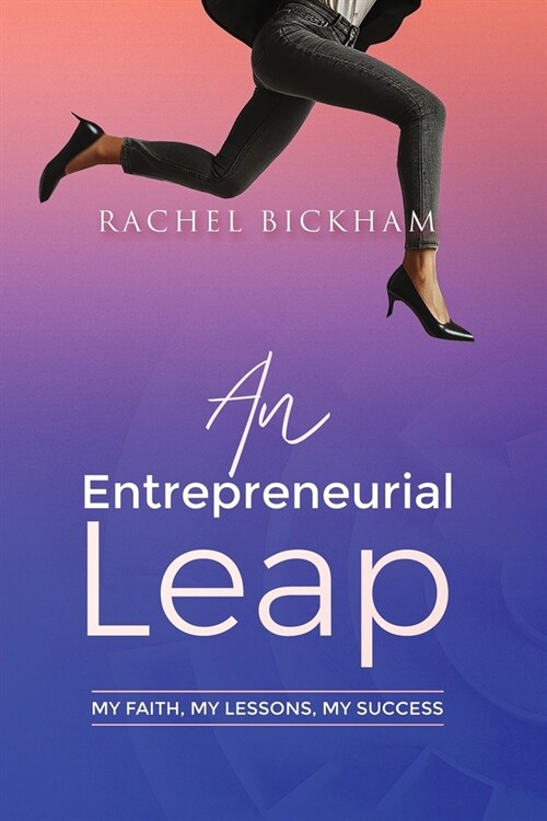 An Entrepreneurial Leap (Paperback)