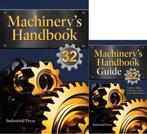 Machinerys Handbook & the Guide Combo: Large Print [With Guide Paperback Book] (Hardcover, 32, Thirty-Second)