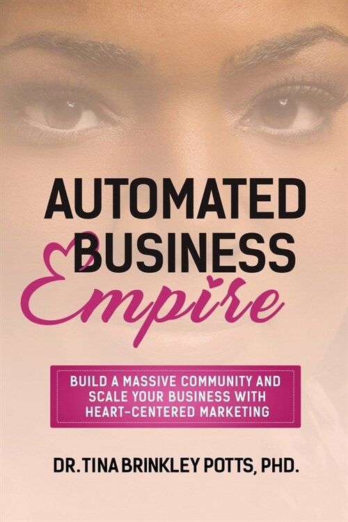 Automated Business Empire (Paperback)