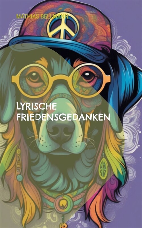 Lyrische Friedensgedanken (Paperback)