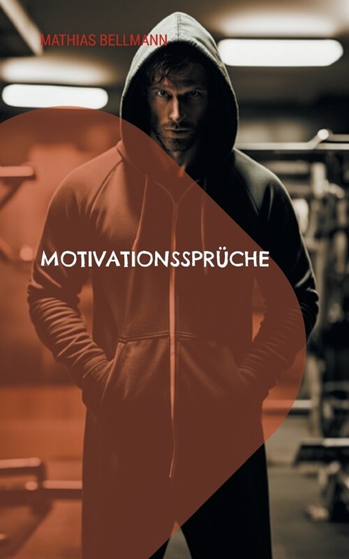 Motivationsspr?he (Paperback)