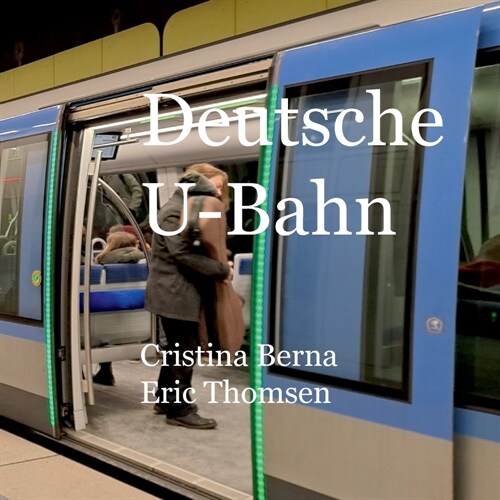 Deutsche U-Bahn (Paperback)