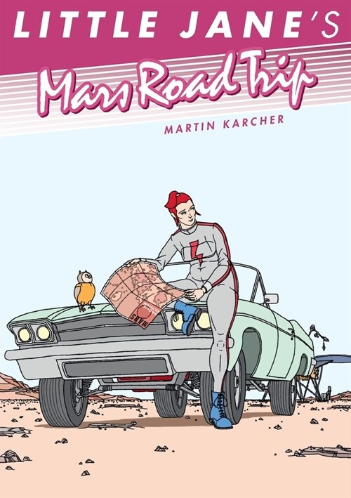 Little Janes Mars Road Trip (Paperback)