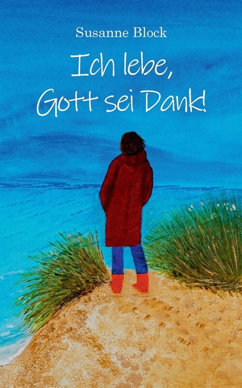 Ich lebe, Gott sei Dank! (Paperback)