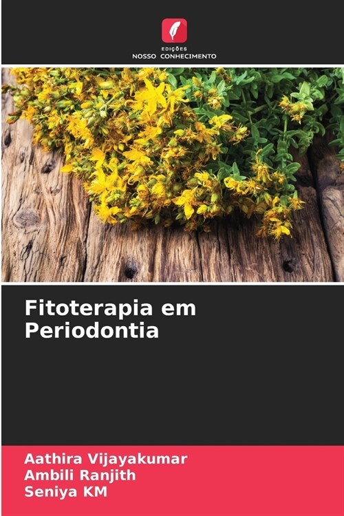 Fitoterapia em Periodontia (Paperback)