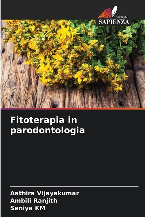 Fitoterapia in parodontologia (Paperback)