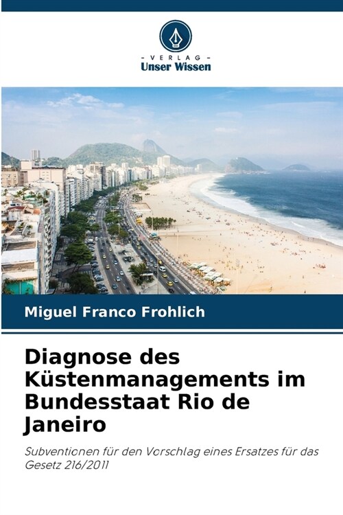 Diagnose des K?tenmanagements im Bundesstaat Rio de Janeiro (Paperback)