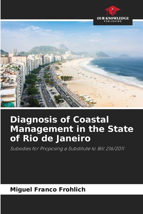 Diagnosis of Coastal Management in the State of Rio de Janeiro (Paperback)