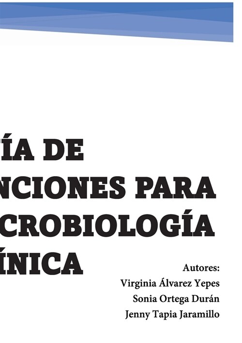 Gu? de tinciones para microbiolog? cl?ica (Paperback)
