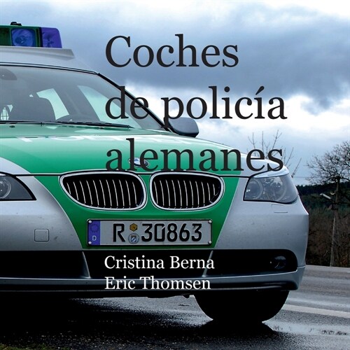 Coches de polic? alemanes (Paperback)