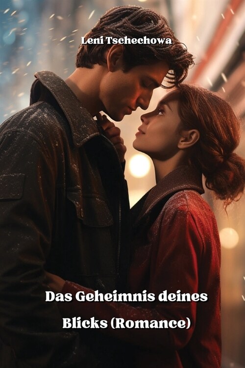 Das Geheimnis deines Blicks (Romance) (Paperback)