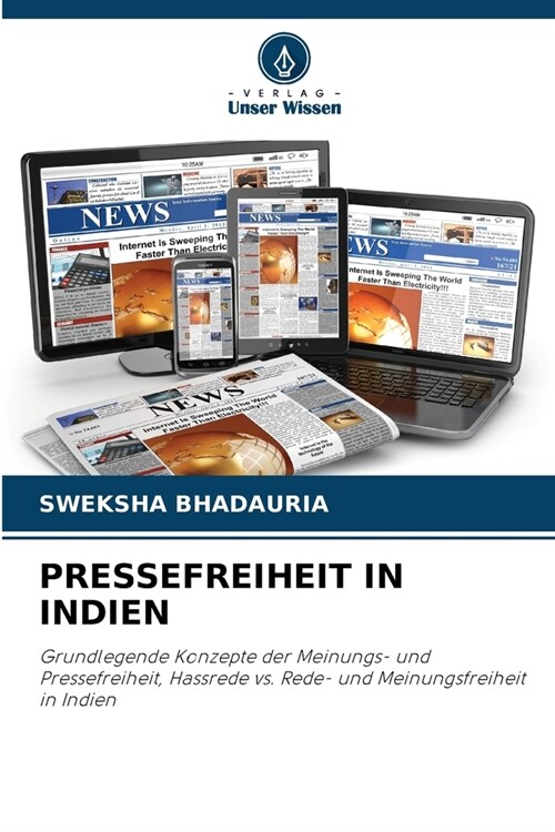 Pressefreiheit in Indien (Paperback)