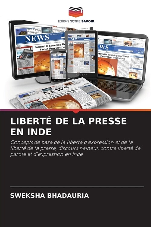 Libert?de la Presse En Inde (Paperback)