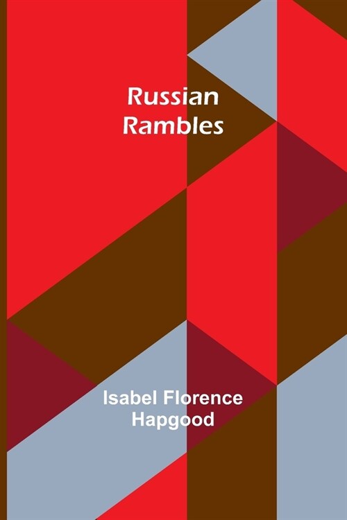 Russian Rambles (Paperback)